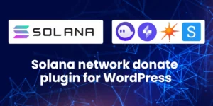 SolPay Donate Solana network donate plugin for WordPress 1.0破解版插件