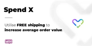 Spend X Free Shipping for WooCommerce 20200501破解版插件