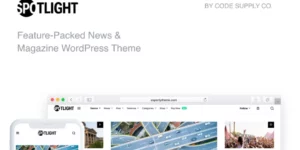 Spotlight Fast News Magazine WordPress Theme 1.7.2破解版主题