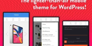 TOUCH: A Lighter-than-air WordPress Mobile Theme 2.0破解版主题