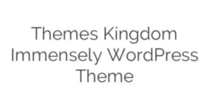 Themes Kingdom Immensely WordPress Theme 1.7.9破解版主题