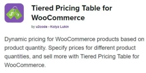 Tiered Pricing Table for WooCommerce 6.4.0破解版插件
