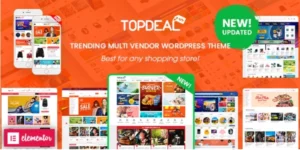 TopDeal Multi Vendor Marketplace Elementor WooCommerce WordPress Theme (Mobile Layouts Ready) 2.3.5破解版主题