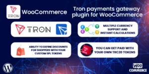 TronPay WooCommerce Tron payments gateway plugin 1.0.0破解版插件