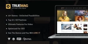 True Mag WordPress Theme for Video and Magazine 4.3.3破解版主题