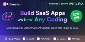 UltimateAI OpenAI Content Generation WordPress App as SaaS 2.8破解版插件