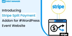 WP Event Manager Stripe Split Payment 1.0.0破解版插件