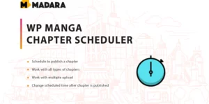 WP Manga – Chapter Scheduler 1.1破解版插件