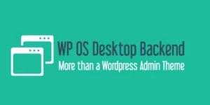 WP OS Desktop Backend 1.160破解版插件