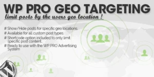 WP Pro Geo Targeting 1.1.3破解版插件