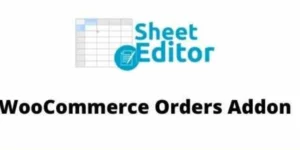 WP Sheet Editor WooCommerce Orders 1.3.11破解版插件