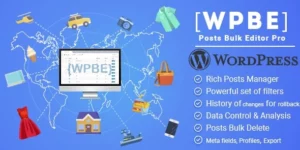 WPBE WordPress Posts Bulk Editor Professional 2.0.6破解版插件