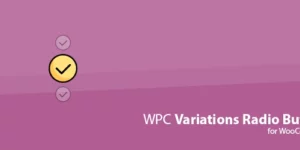 WPC Variations Radio Buttons for WooCommerce Premium 3.5.7破解版插件