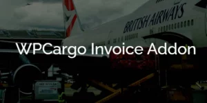 WPCargo Invoice Addon 3.0.1破解版插件
