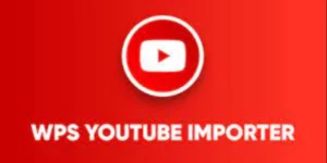 WPS YouTube Importer [WP-Script] 2.0.0破解版插件
