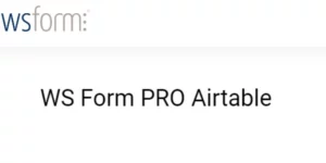 WS Form PRO Airtable 1.0.6破解版插件