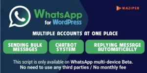 Waziper Whatsapp Marketing Tool for WordPress 1.0.6破解版插件