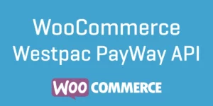 Westpac PayWay API Payment Gateway 1.6.2破解版插件