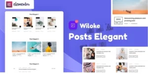 Wiloke Post Elegant Addon for Elementor 1.0.17破解版插件