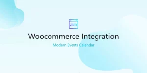 WooCommerce Add-on for Modern Events Calendar 2.0.0破解版插件