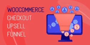WooCommerce Checkout Upsell Funnel Order Bump 1.0.10破解版插件