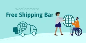 WooCommerce Free Shipping Bar Increase Average Order Value 1.2.4破解版插件