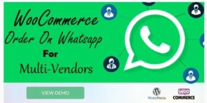 WooCommerce Order On Whatsapp for Dokan Multi Vendor Marketplaces 1.0破解版插件
