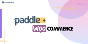 WooCommerce Paddle Gateway WPSmartPay 2.0.1破解版插件