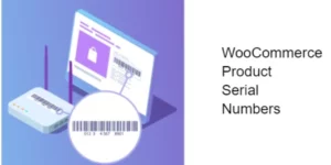 WooCommerce Product Serial Numbers 1.3.1破解版插件