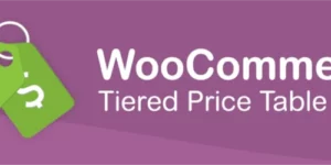 WooCommerce Tiered Price Table 6.5.0破解版插件