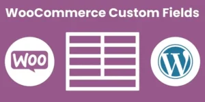 WooCommerce custom fields for products – WeasyFields 1.0.1破解版插件