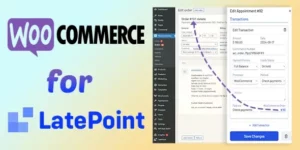 WooCommerce for LatePoint (Payments Addon) 10.7.0破解版插件