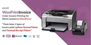 WooPrintInvoice | Order Invoice Printing for WooCommerce 1.2.0破解版插件