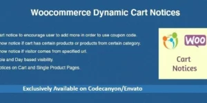 Woocommerce Dynamic Cart Notices 2.4.5破解版插件