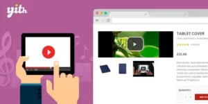 YITH Woocommerce Featured Audio and Video Content Premium 1.32.0破解版插件