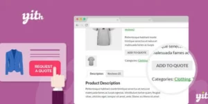 YITH Woocommerce Request A Quote Premium 4.26.1破解版插件